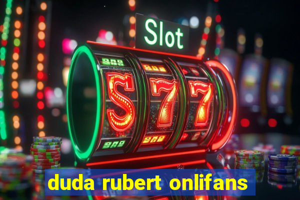 duda rubert onlifans